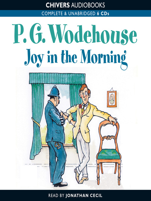 Title details for Joy in the Morning by P. G. Wodehouse - Available